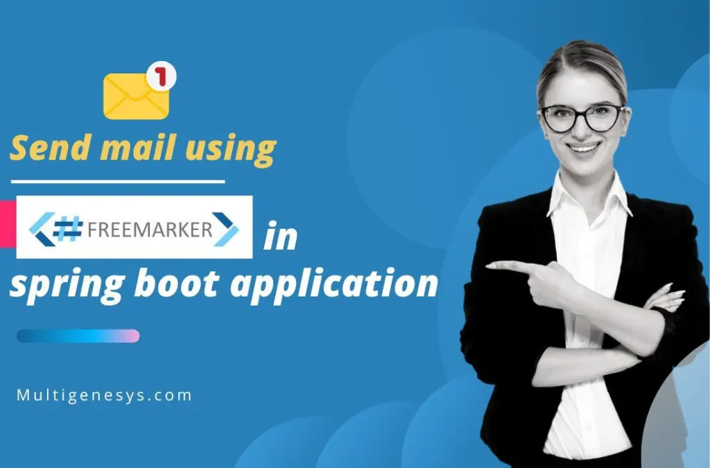 Send mail using freemarker in spring boot application