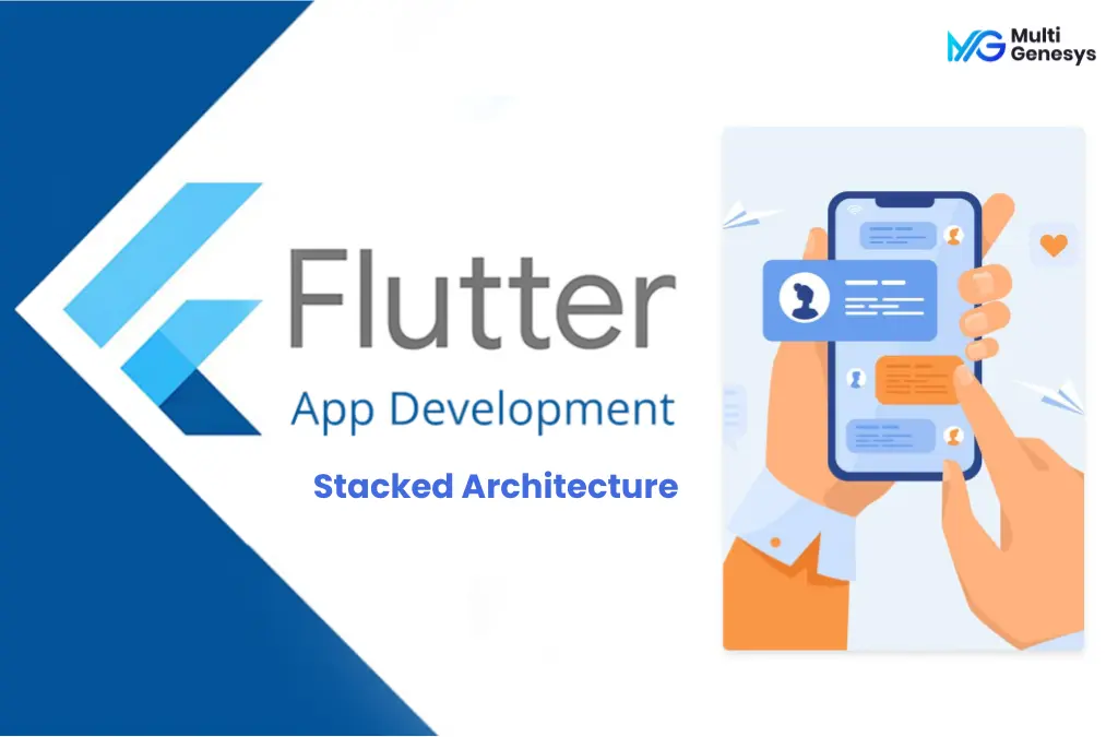 Boosting Flutter Performance with the Stacked Architecture