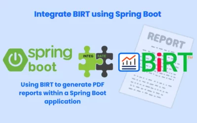 Using BIRT Reports with Spring Boot: A Comprehensive Guide