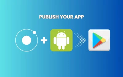 How to Publish Your Ionic Apps to Google PlayStore